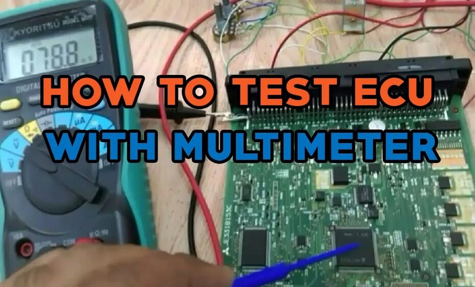 How to Test Ecm With Multimeter